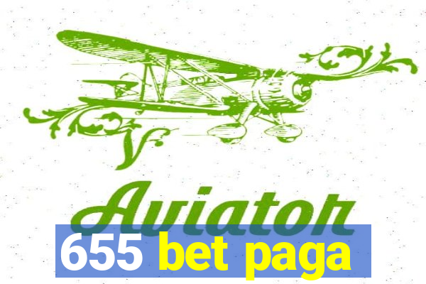 655 bet paga