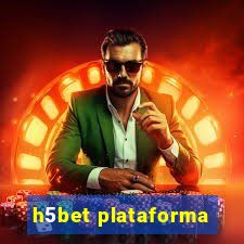 h5bet plataforma