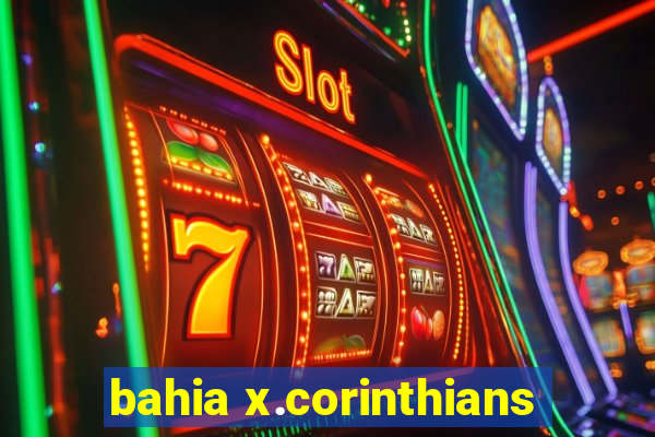 bahia x.corinthians