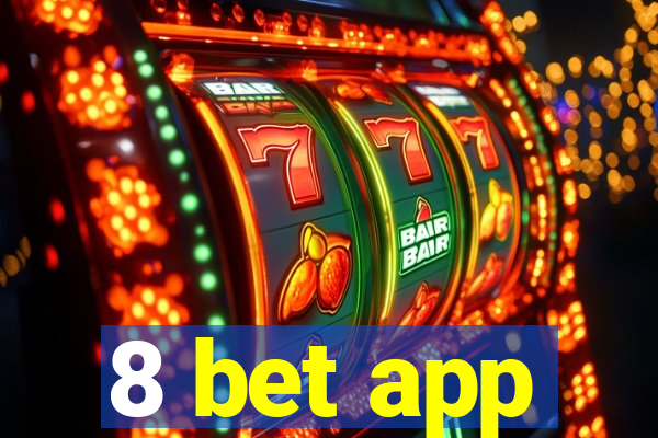 8 bet app