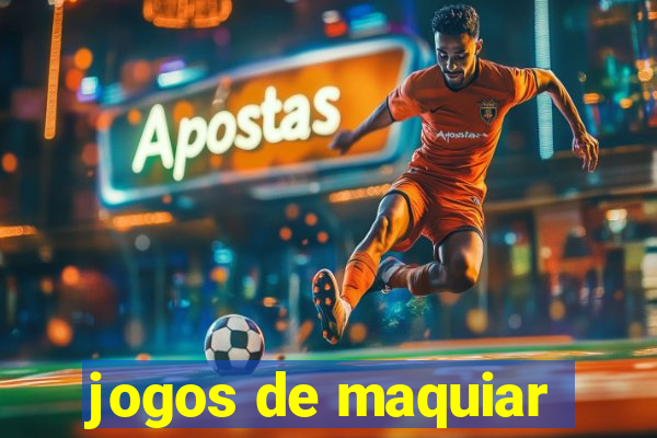 jogos de maquiar