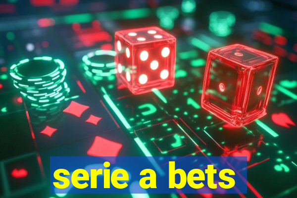 serie a bets