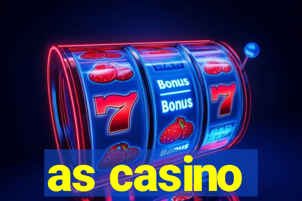 as casino