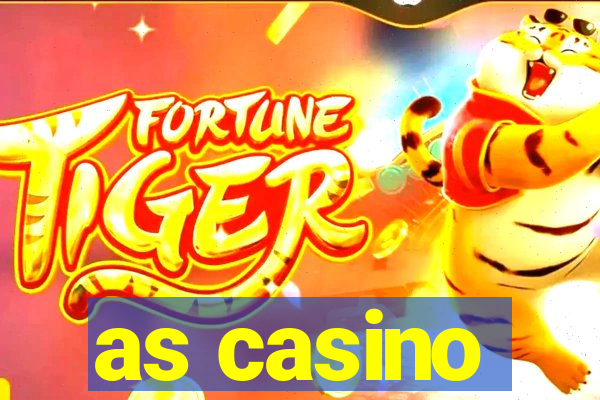 as casino