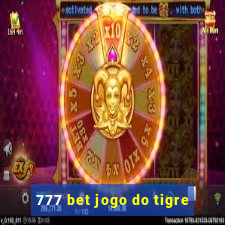 777 bet jogo do tigre