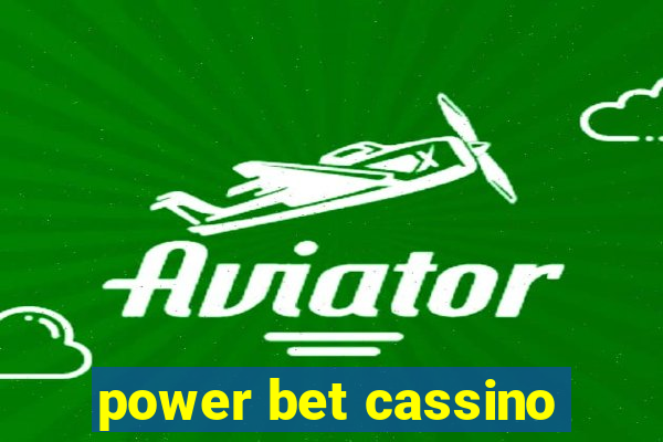 power bet cassino