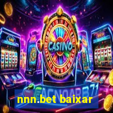 nnn.bet baixar