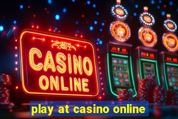 play at casino online