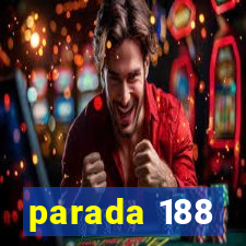 parada 188