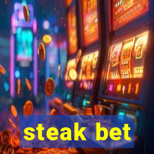 steak bet