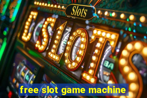 free slot game machine