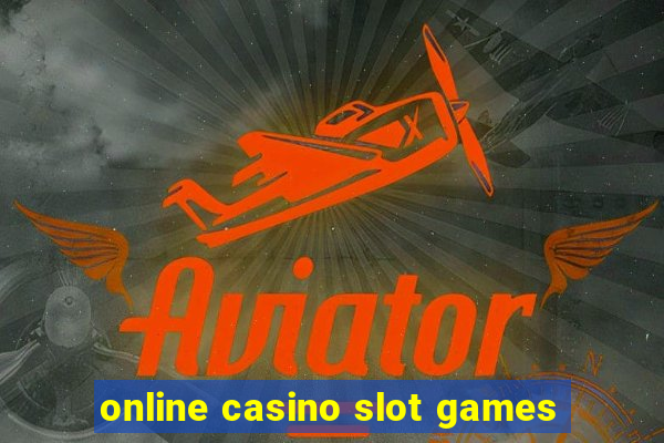 online casino slot games