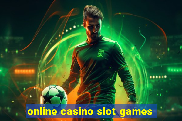 online casino slot games