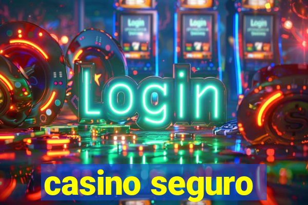 casino seguro