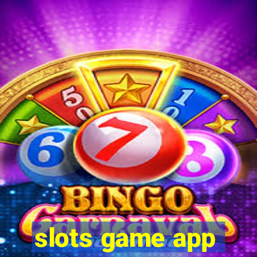 slots game app