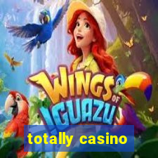 totally casino