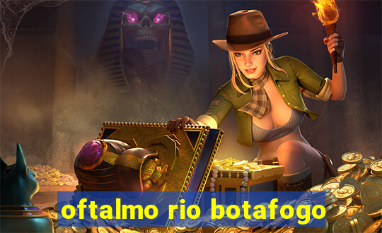 oftalmo rio botafogo