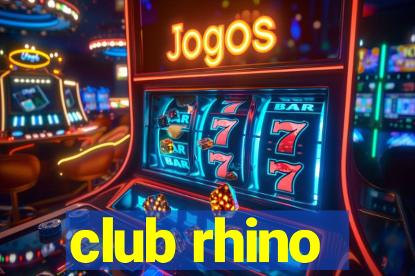 club rhino