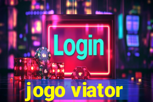 jogo viator