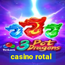 casino rotal