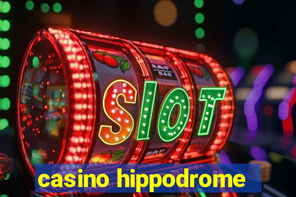 casino hippodrome