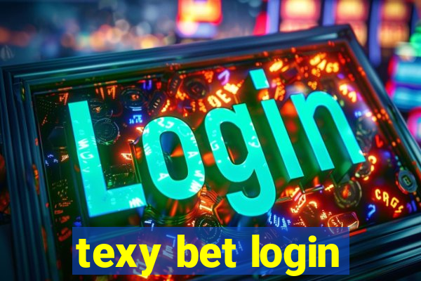 texy bet login