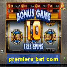 premiere bet com