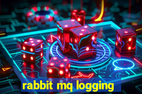 rabbit mq logging