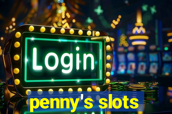 penny's slots