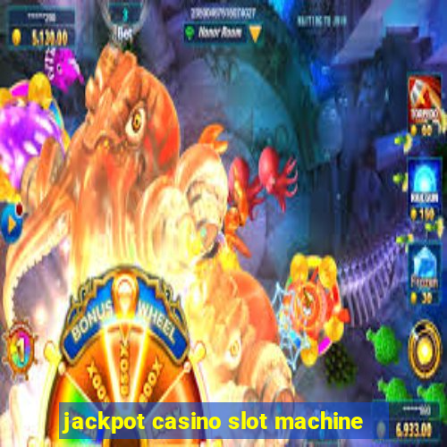 jackpot casino slot machine