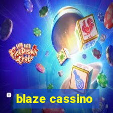 blaze cassino