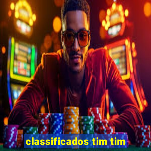 classificados tim tim