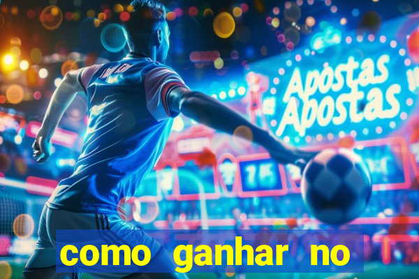 como ganhar no jogo do tigre