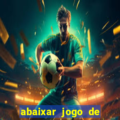 abaixar jogo de ca?a níquel