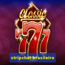 stripchat brasileiro