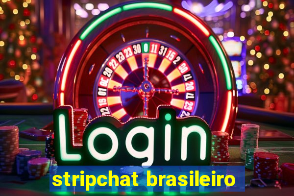 stripchat brasileiro