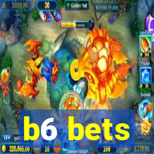 b6 bets