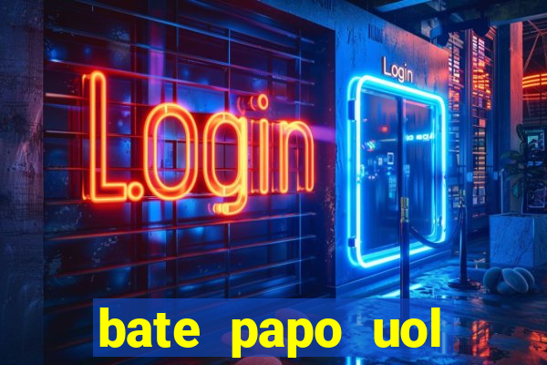 bate papo uol cidades regiões