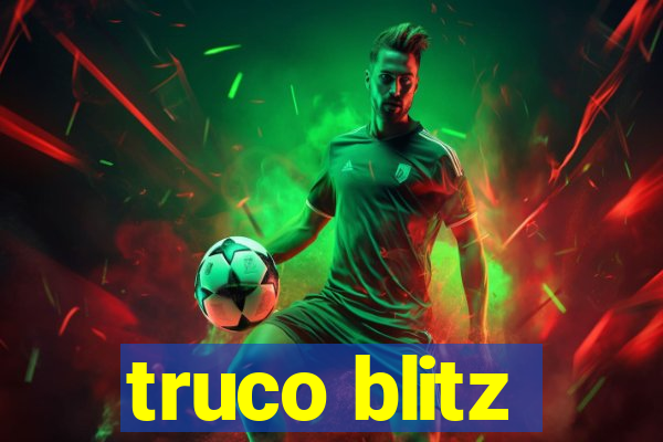 truco blitz