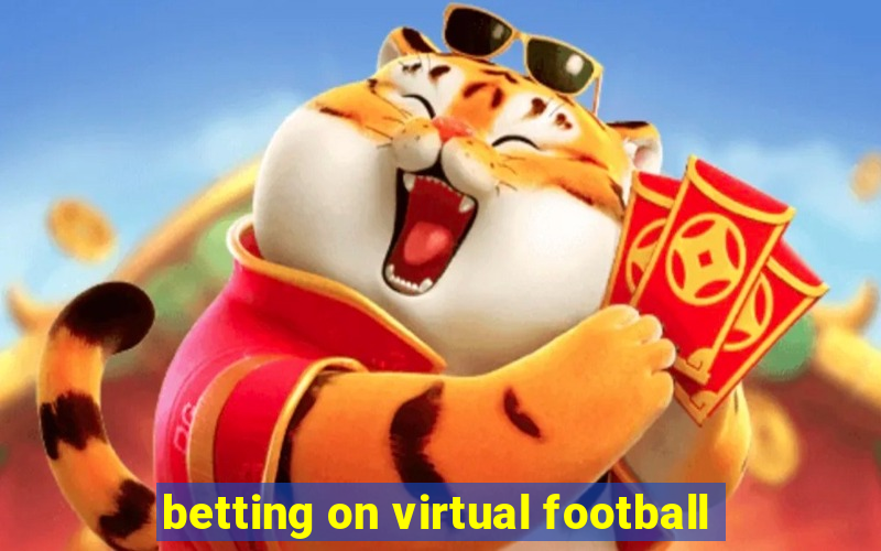 betting on virtual football