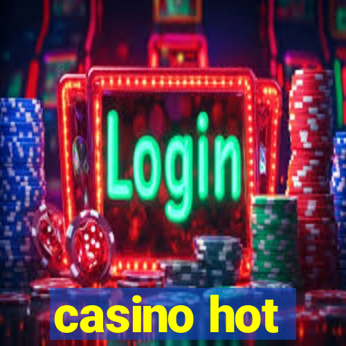 casino hot