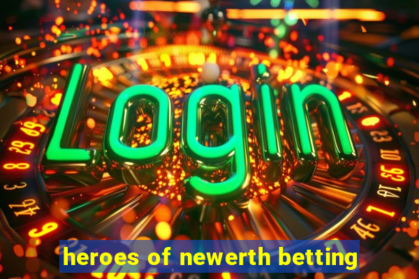 heroes of newerth betting