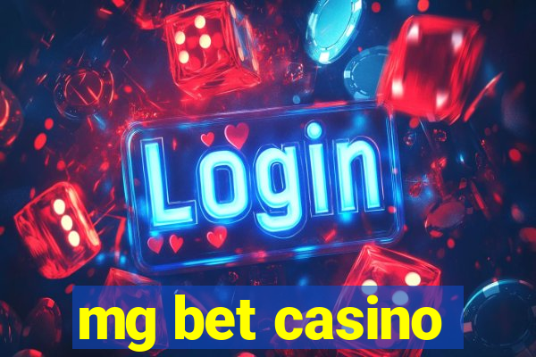 mg bet casino