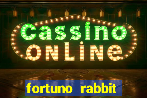 fortuno rabbit 