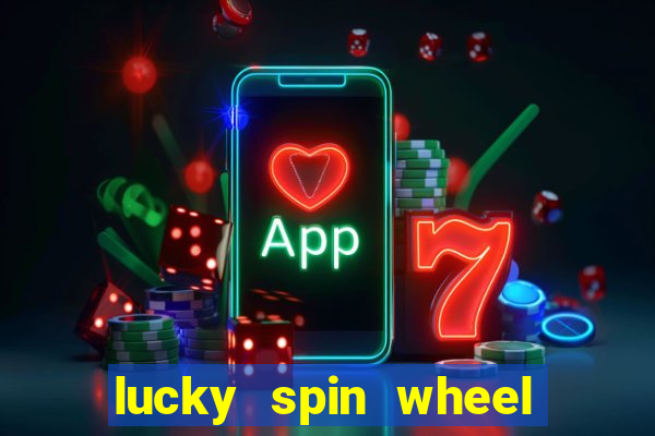 lucky spin wheel 999 slot