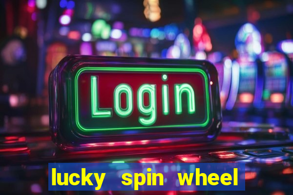 lucky spin wheel 999 slot