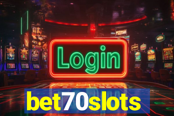 bet70slots