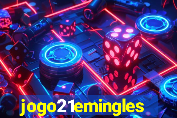 jogo21emingles