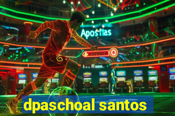 dpaschoal santos