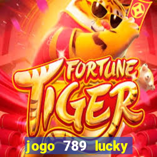 jogo 789 lucky paga mesmo